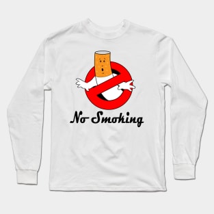 No Smoking Long Sleeve T-Shirt